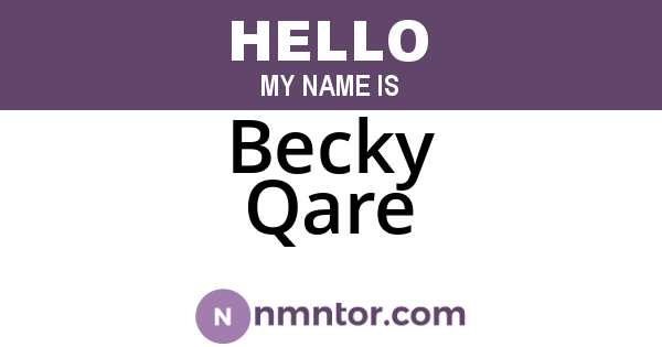 Becky Qare