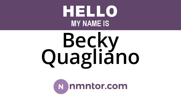 Becky Quagliano
