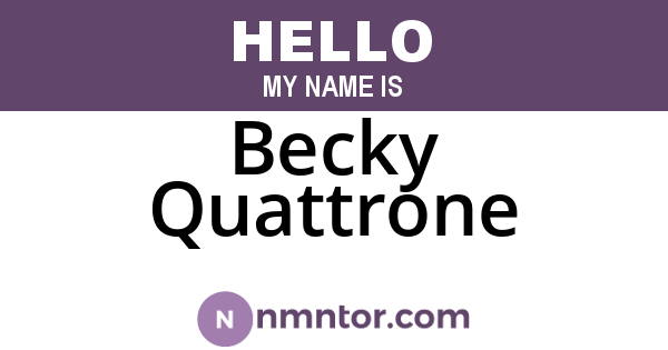 Becky Quattrone