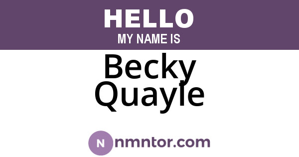 Becky Quayle