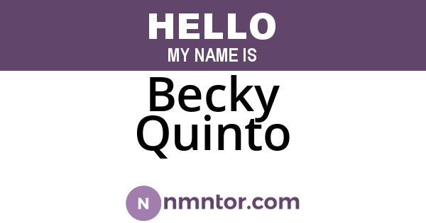Becky Quinto