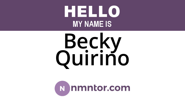 Becky Quirino
