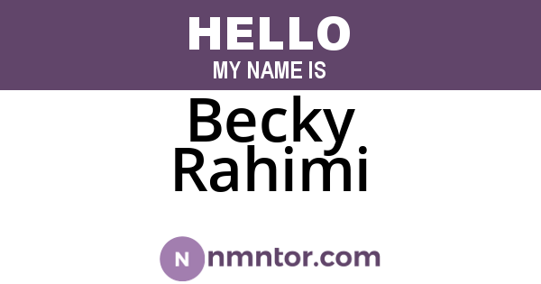 Becky Rahimi