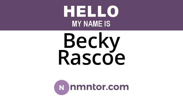 Becky Rascoe