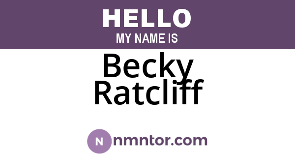 Becky Ratcliff