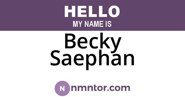 Becky Saephan