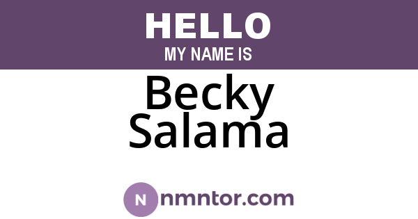 Becky Salama