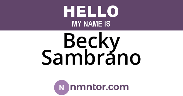 Becky Sambrano