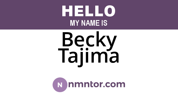 Becky Tajima
