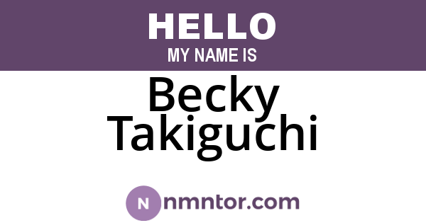 Becky Takiguchi
