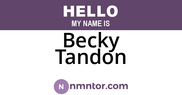 Becky Tandon