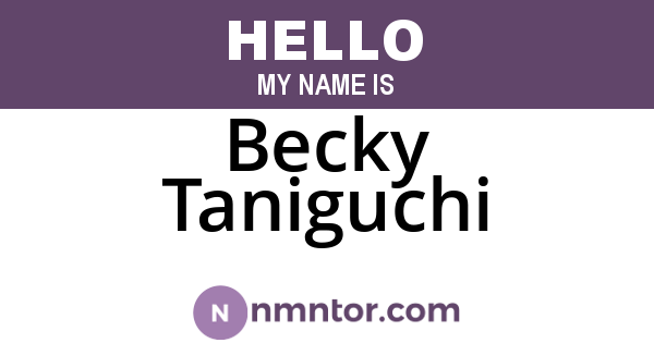 Becky Taniguchi