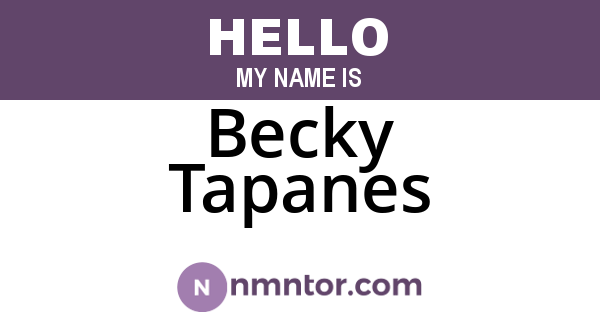 Becky Tapanes