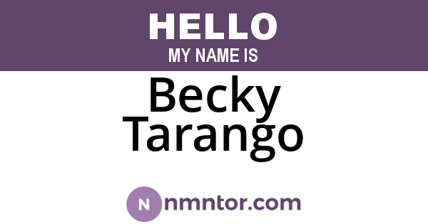 Becky Tarango
