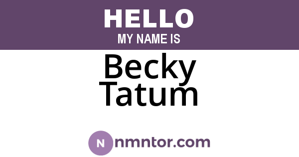 Becky Tatum