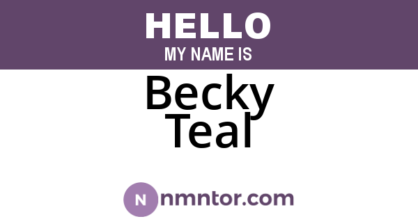 Becky Teal