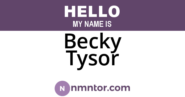 Becky Tysor