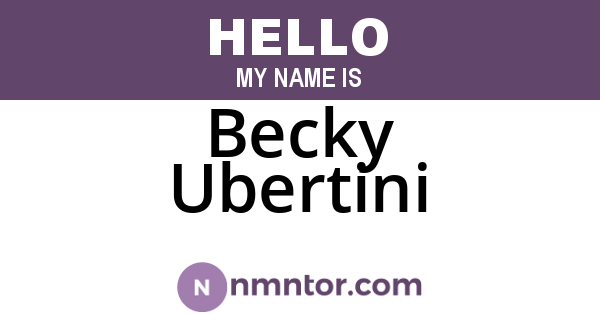 Becky Ubertini