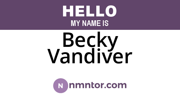 Becky Vandiver