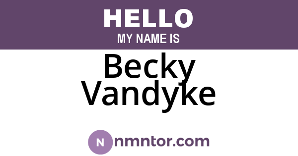 Becky Vandyke