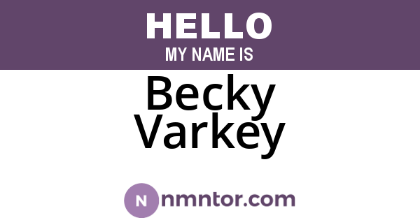 Becky Varkey