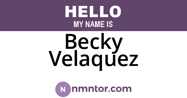 Becky Velaquez