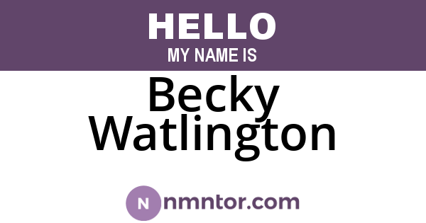 Becky Watlington