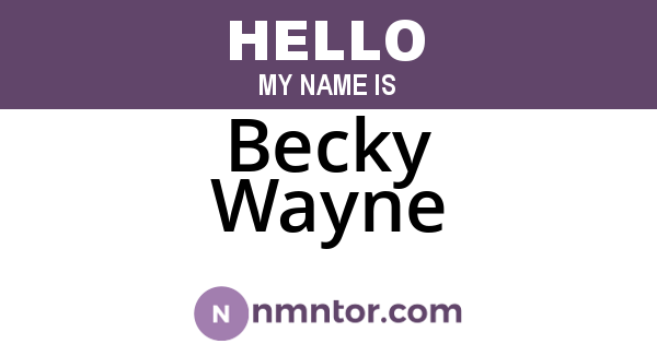 Becky Wayne