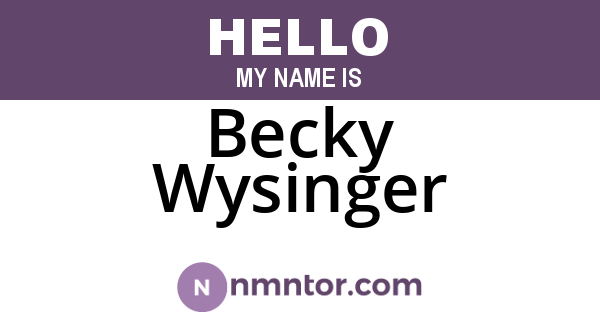 Becky Wysinger