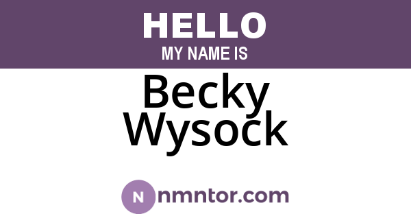 Becky Wysock
