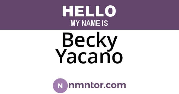 Becky Yacano