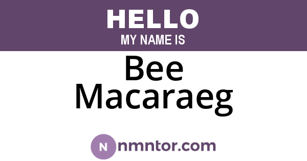 Bee Macaraeg