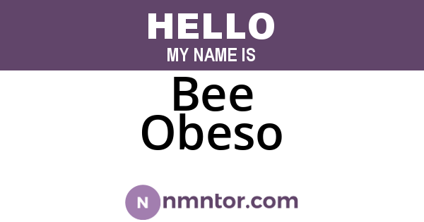 Bee Obeso