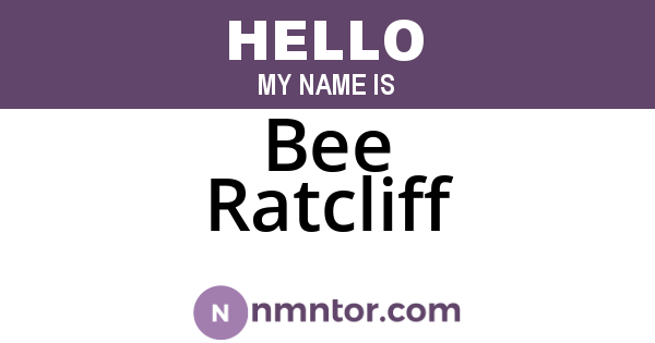 Bee Ratcliff
