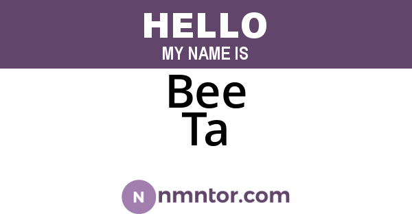 Bee Ta
