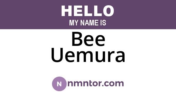 Bee Uemura