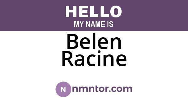 Belen Racine