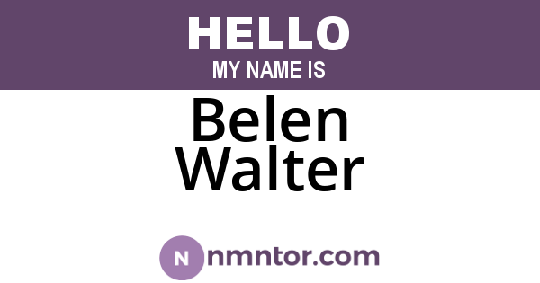 Belen Walter