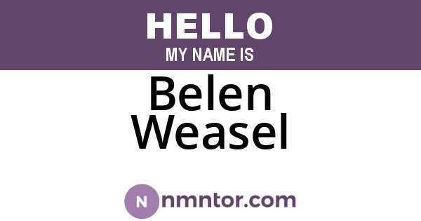 Belen Weasel