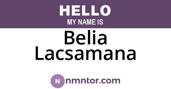 Belia Lacsamana