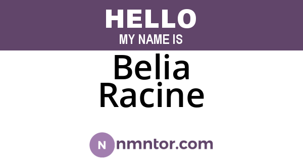 Belia Racine