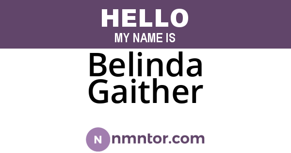 Belinda Gaither