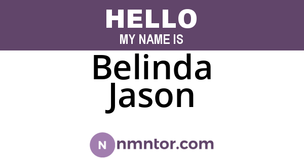 Belinda Jason