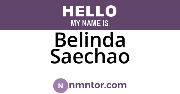 Belinda Saechao