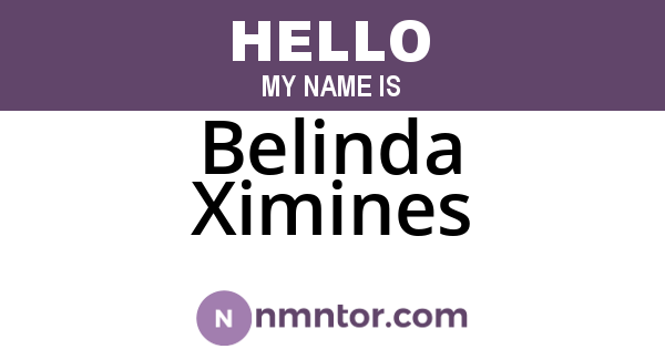 Belinda Ximines