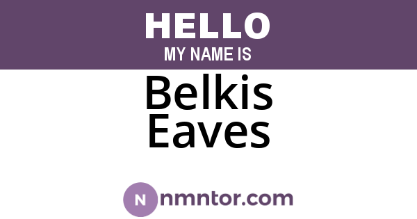Belkis Eaves