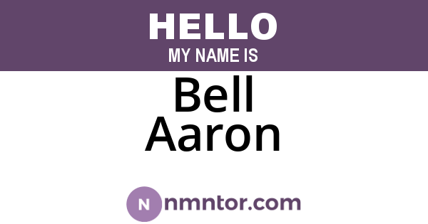Bell Aaron