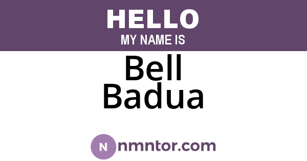 Bell Badua