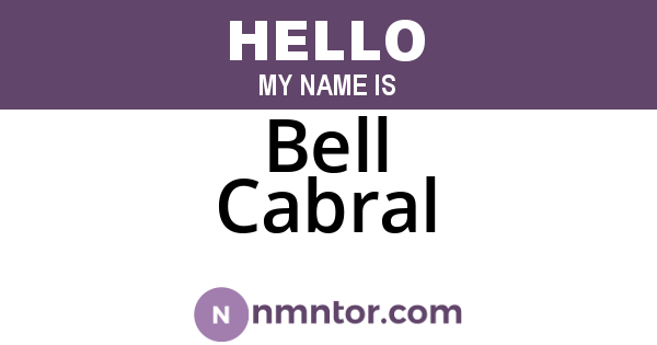 Bell Cabral