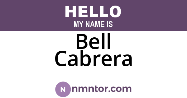 Bell Cabrera